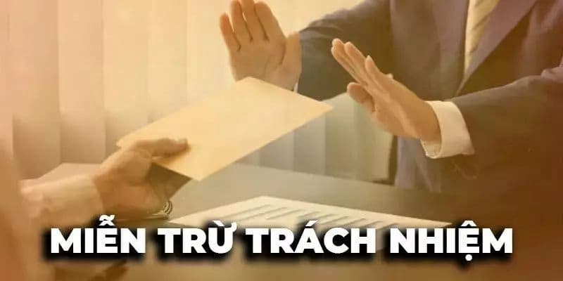 Những nội dung phổ biến trong miễn trừ trách nhiệm